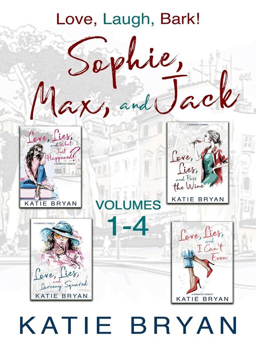 Title details for Sophie, Max, and Jack by Katie Bryan - Available